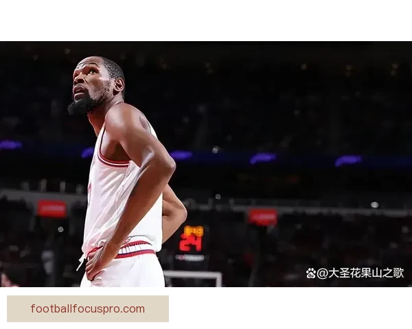 杜兰特率领太阳队逆袭雄鹿 书写季后赛新篇章 杜兰特率领太阳队逆袭雄鹿 书写季后赛新篇章